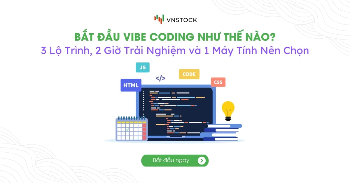 Bắt Đầu Vibe Coding Như Thế Nào?