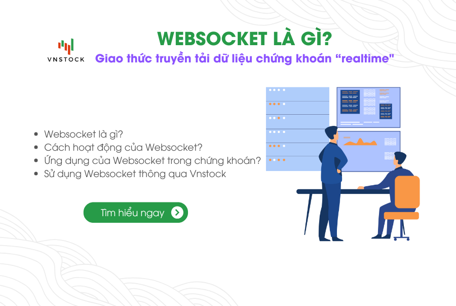 WebSocket là gì? Các giao thức truyền tải dữ liệu chứng khoán